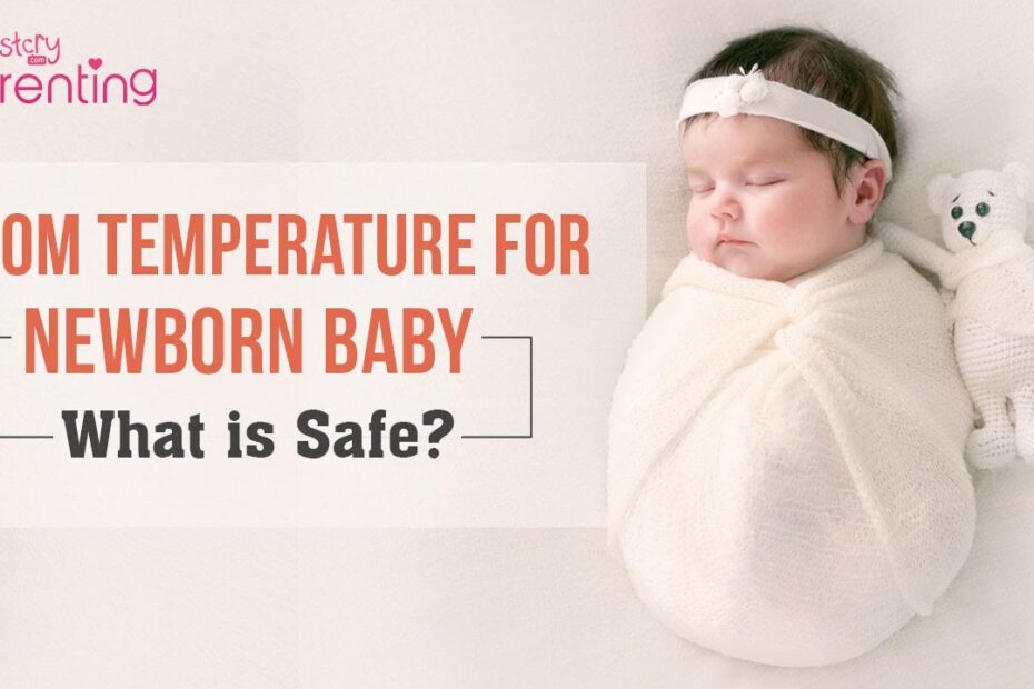 Baby room temperature