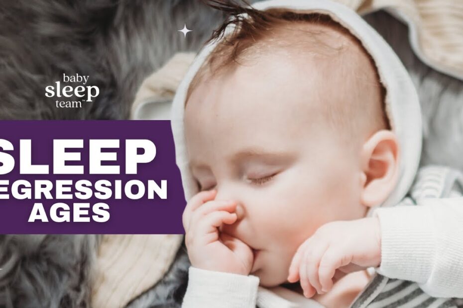 Baby sleep regression ages