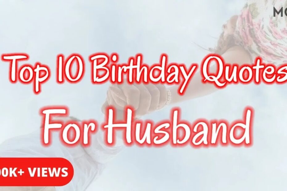 Birthday quotes for husband