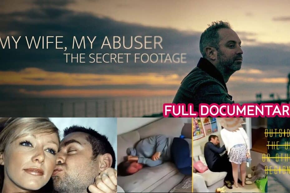 My wife my abuser documentary