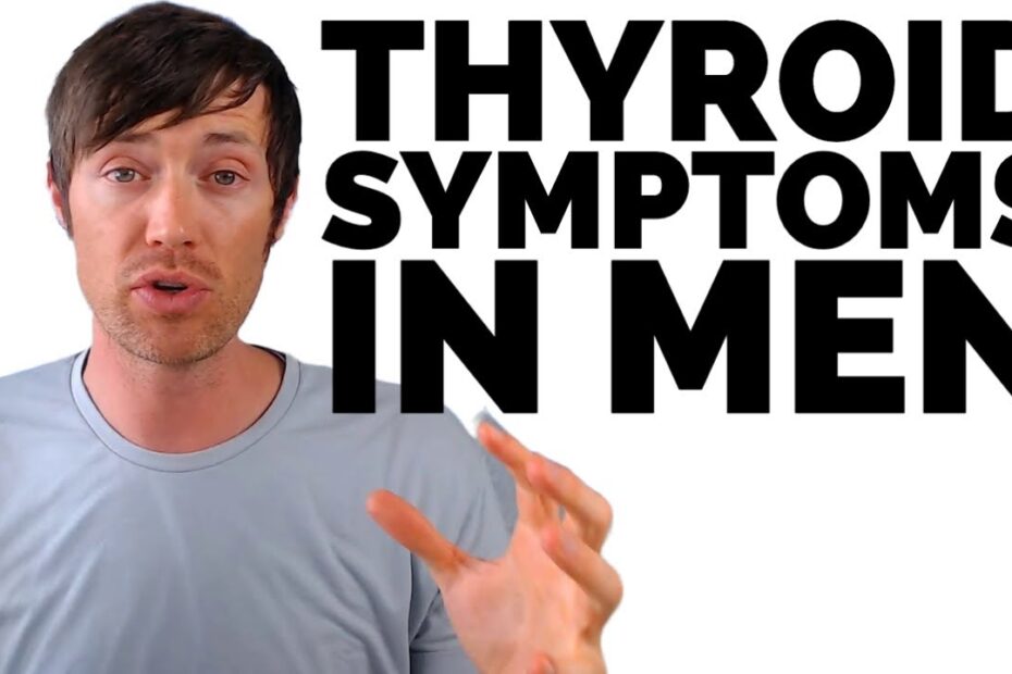 Thyroid symptoms in male