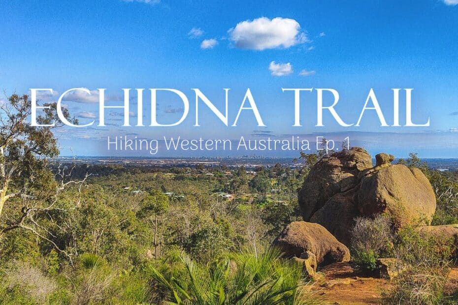 Echidna Trail
