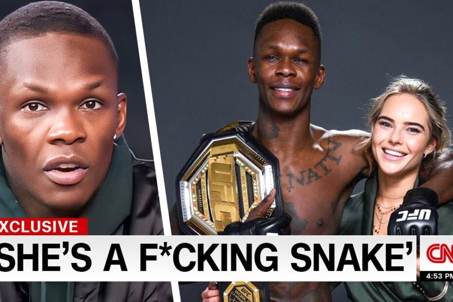 Israel Adesanya Ex Girlfriend