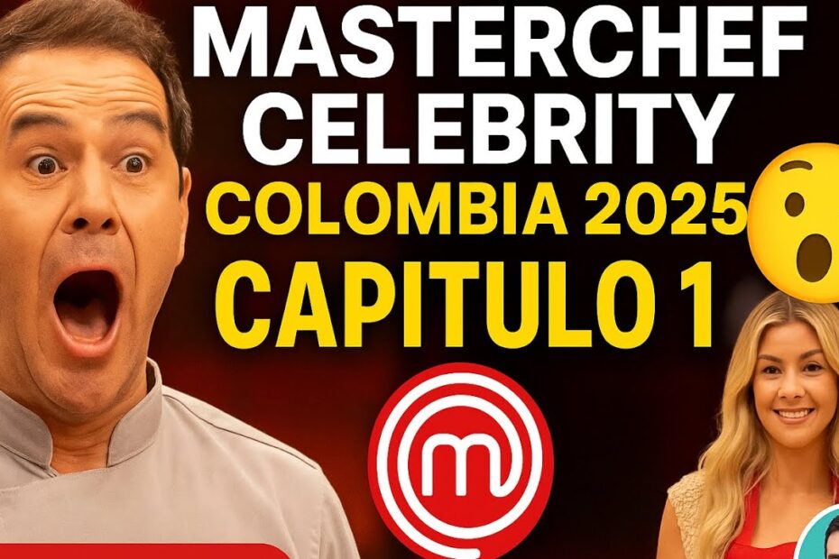 Master Chef Colombia 2025