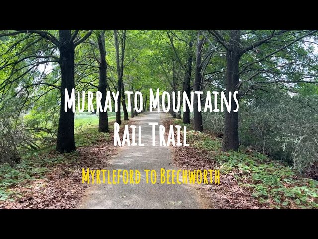Murray To Mountains Rail Trail