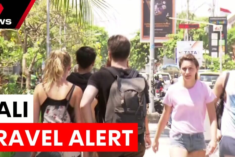 Travel Warnings For Australians