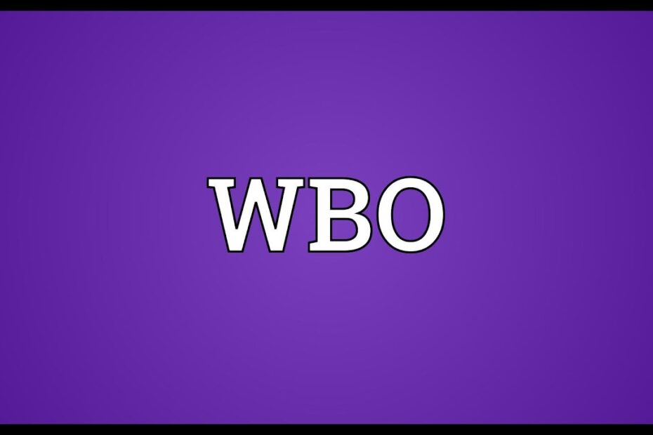 Wbo Meaning