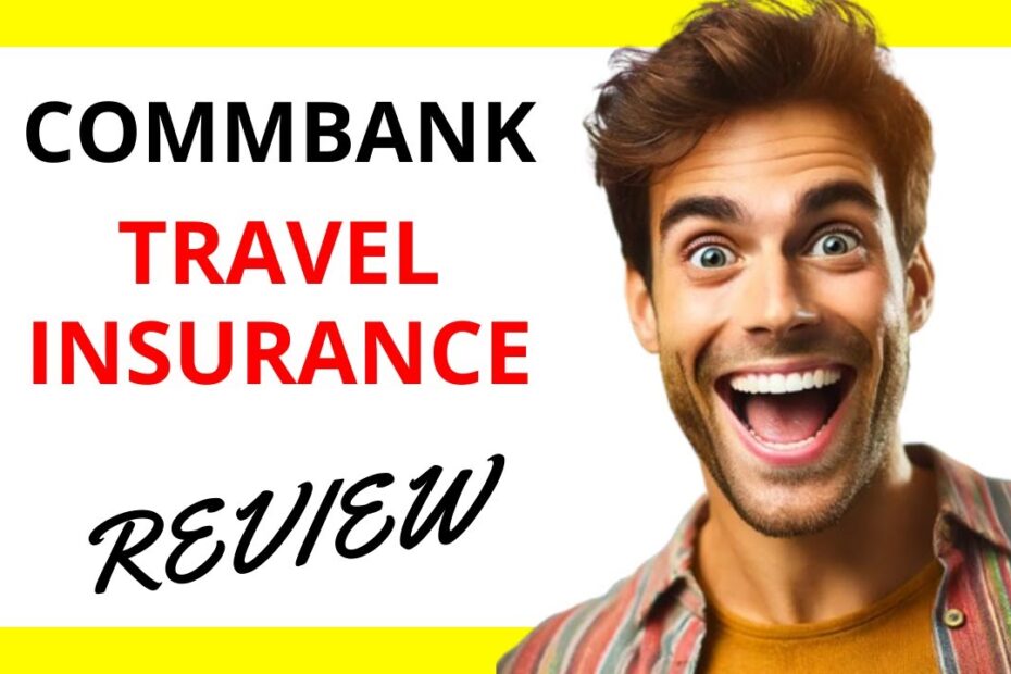 Commonwealth Bank Travel Insurance