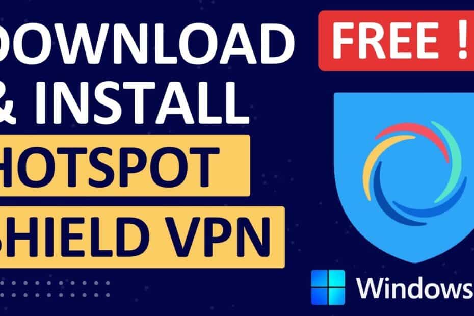 Hotspot Shield Download
