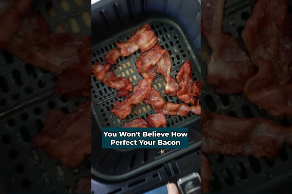 How To Cook Bacon In Air Fryer