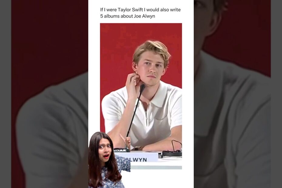 Joe Alwyn: A look at Joe Alwyn's acting career and personal life